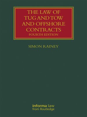 cover image of The Law of Tug and Tow and Offshore Contracts